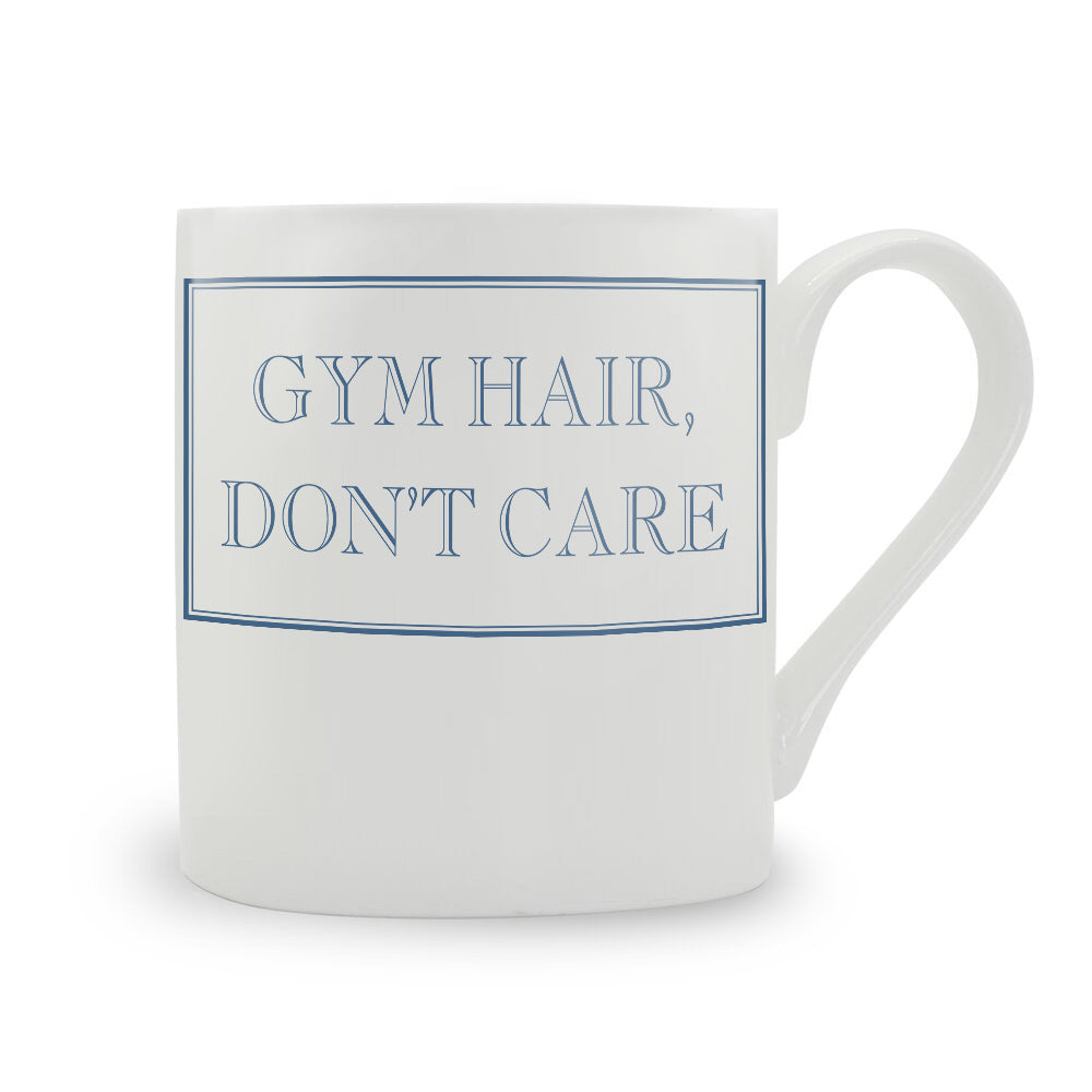 Gym Hair Don't Care Mug