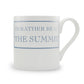 I'd Rather Be At The Summit Mug