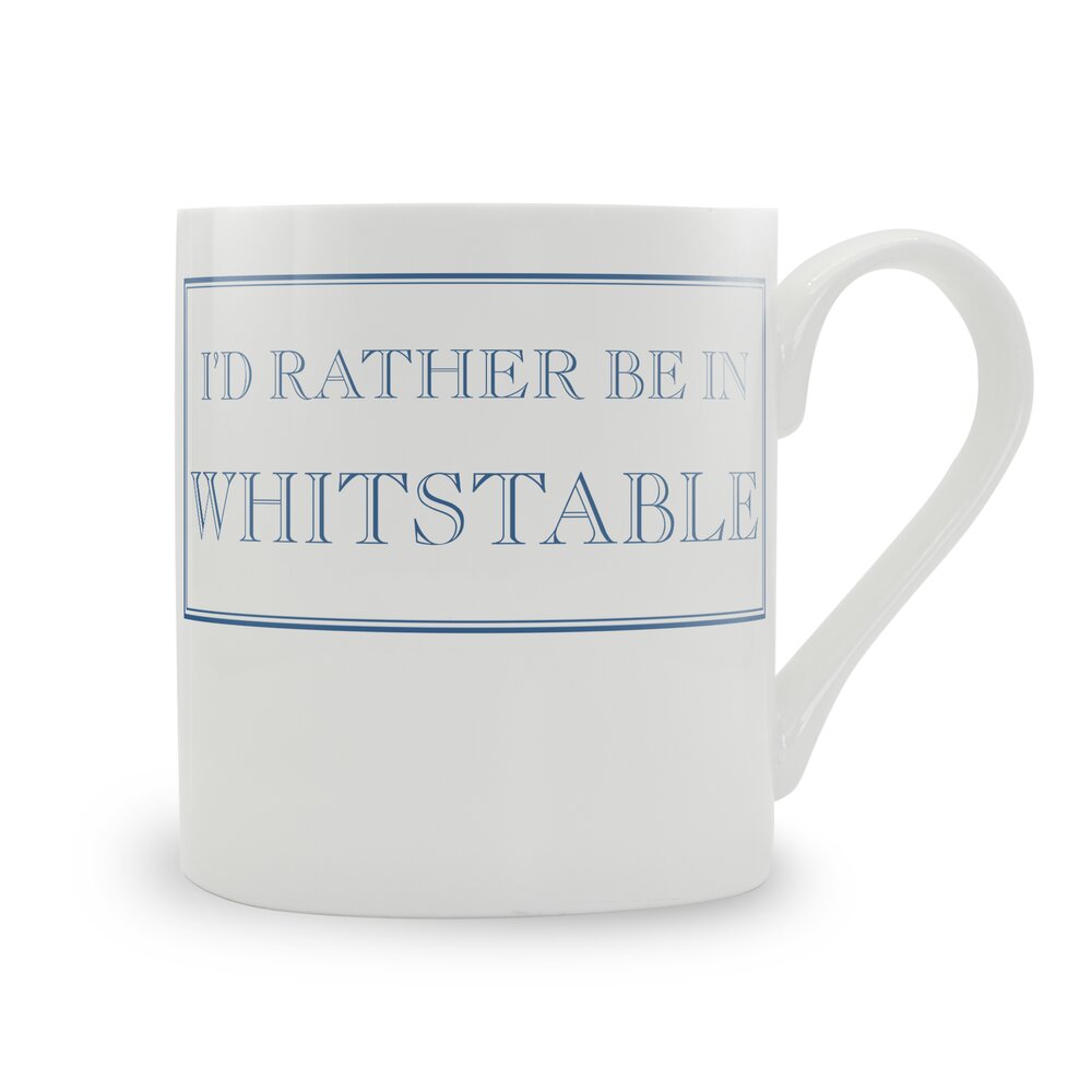 I'd Rather Be In Whitstable Mug
