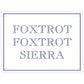 Foxtrot Foxtrot Sierra Mini Tin Sign