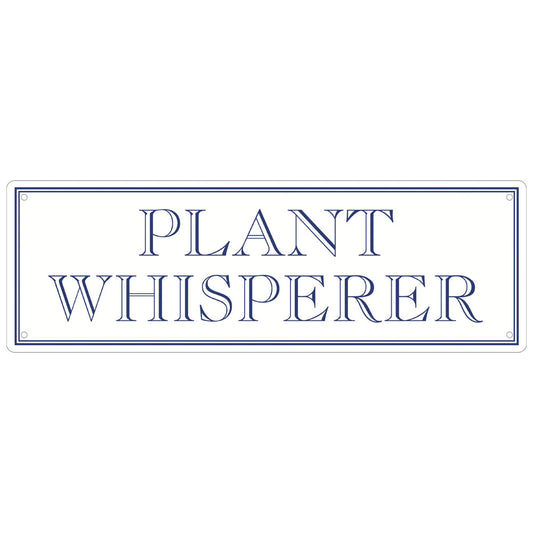 Plant Whisperer Slim Tin Sign