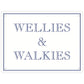 Wellies & Walkies Mini Tin Sign