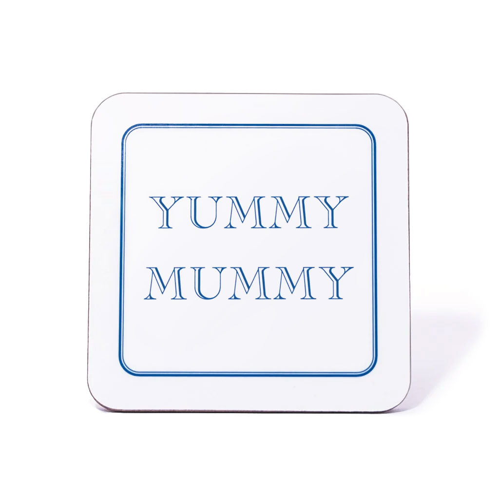 Yummy Mummy Coaster