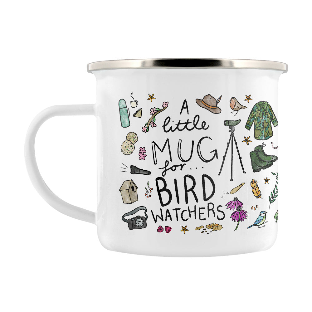 A Little Mug For Bird Watchers Enamel Mug