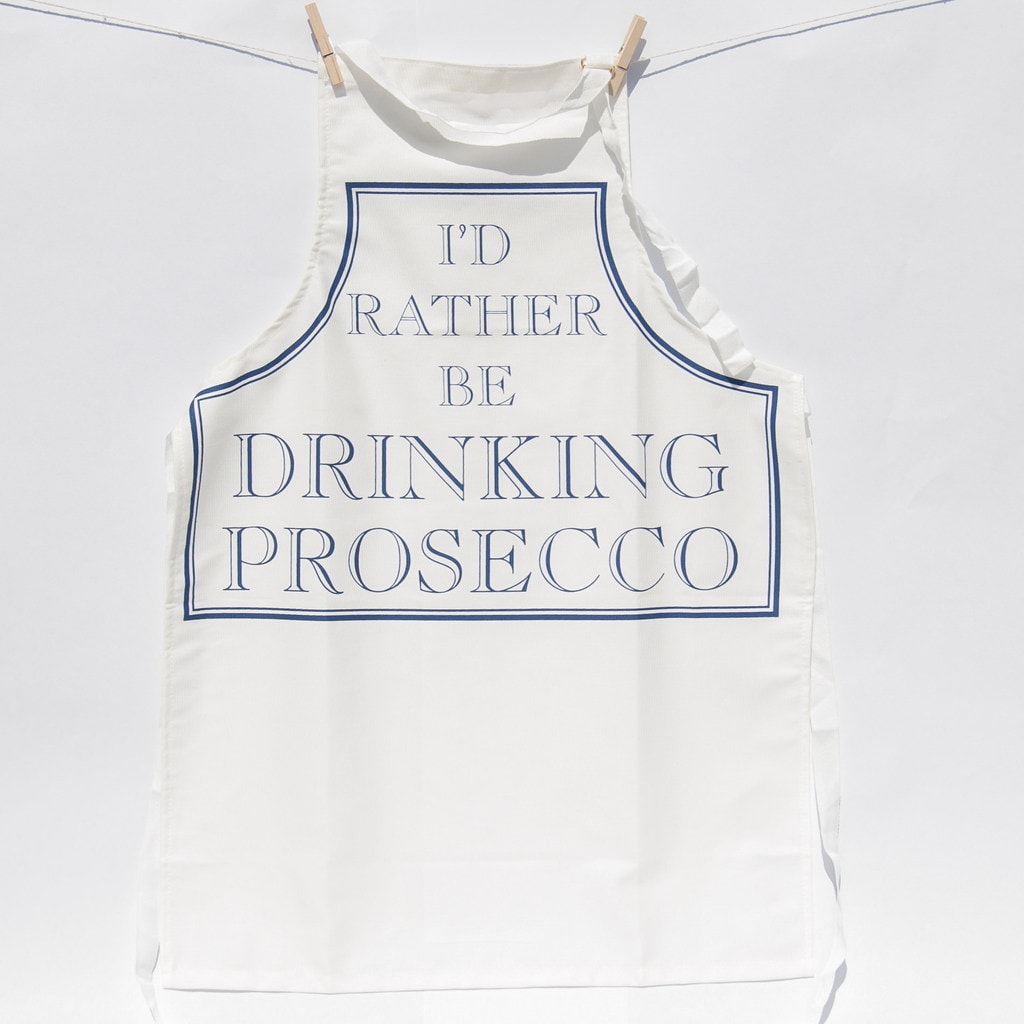 I'd Rather Be Drinking Prosecco Apron