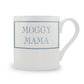 Moggy Mama Mug
