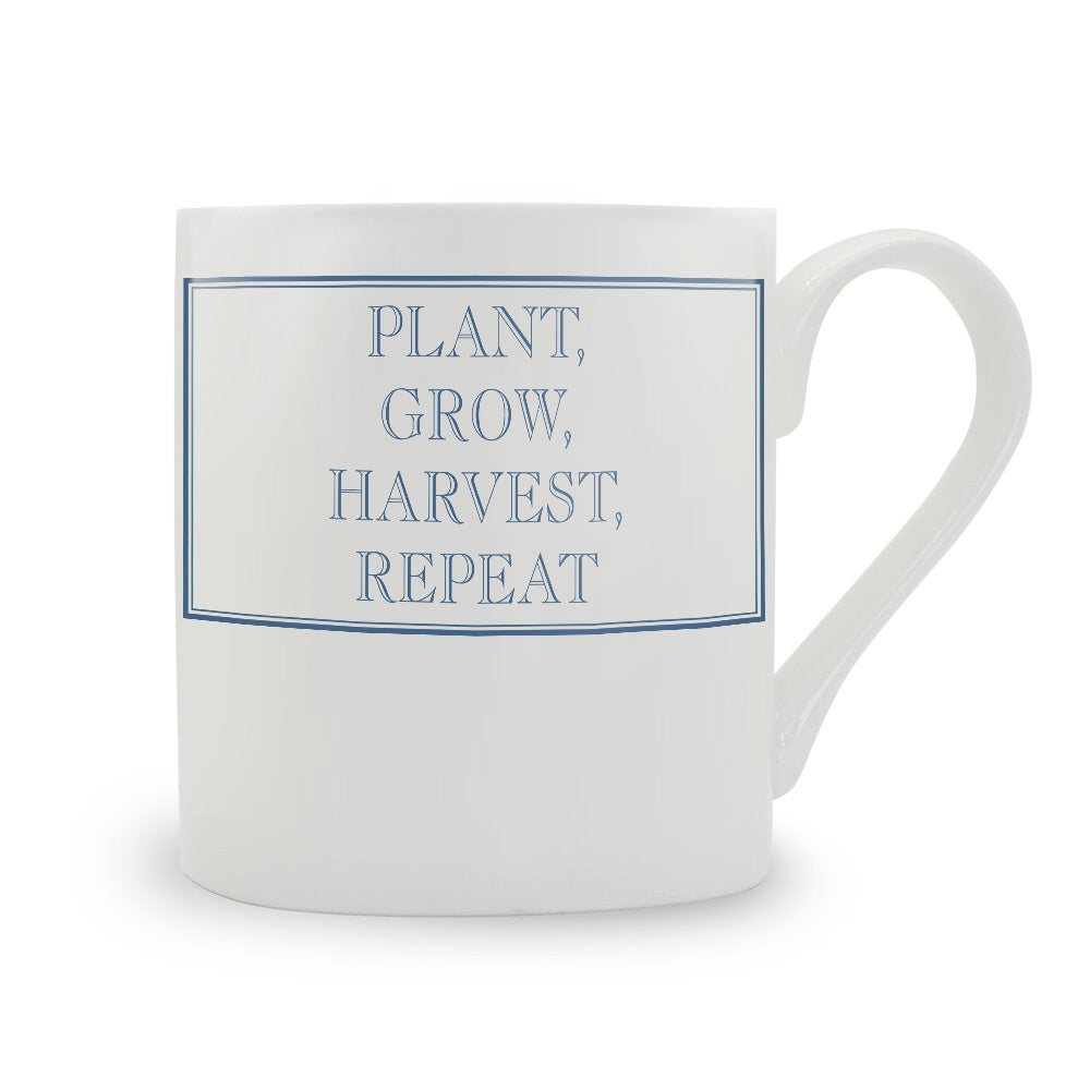 Plant, Grow, Harvest, Repeat Mug
