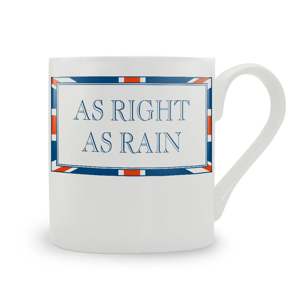 Terribly British As Right As Rain Mug