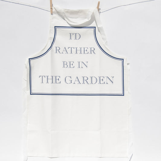 I'd Rather Be In The Garden Apron