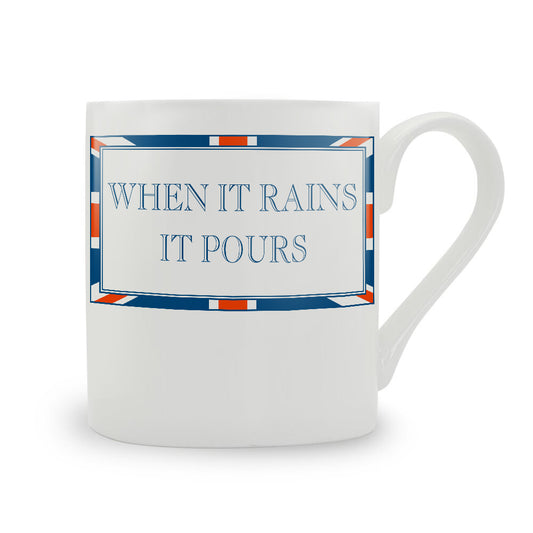 Terribly British When It Rains It Pours Mug