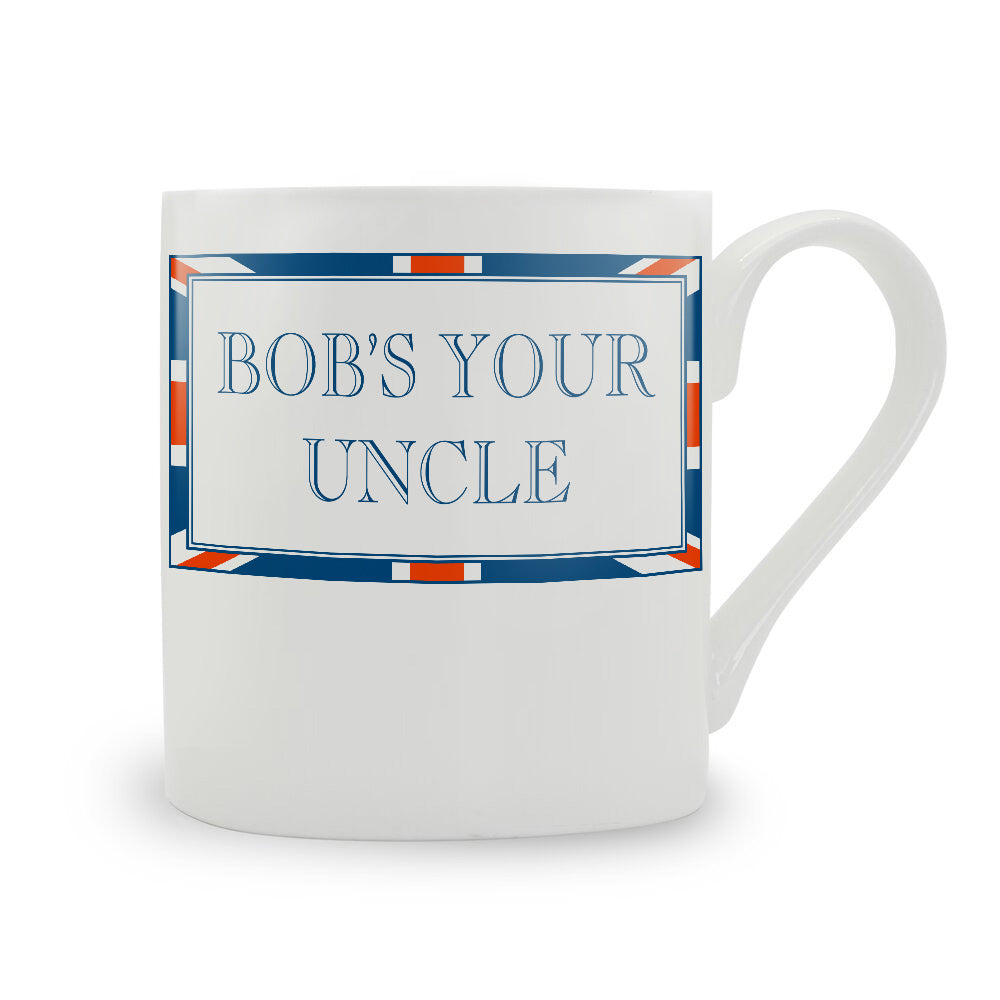 Terribly British Bob's Your Uncle Mug