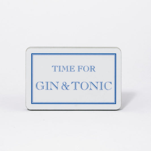 Time For Gin & Tonic Magnet